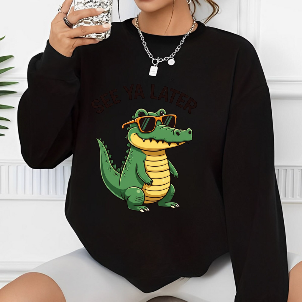 Cool Alligator See Ya Later Sweatshirt
