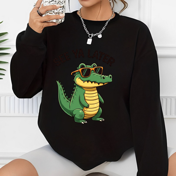 Cool Alligator See Ya Later Sweatshirt